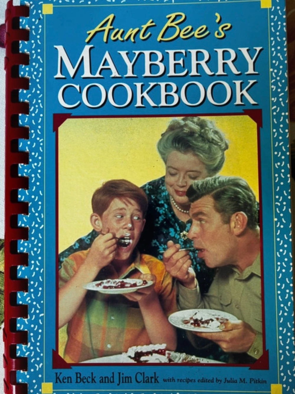 Aunt Bee’s Mayberry Cookbook